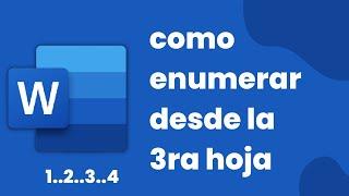 COMO ENUMERAR PAGINAS EN WORD sin la portada y el indice