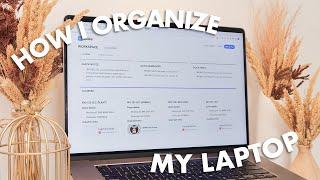 how i organize my laptop  ft. xTiles (apps & extensions for productivity)