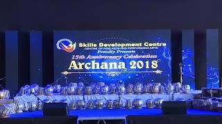 Skills Development Centre -ARCHANA 2018_Live Stream PART 1