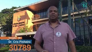 Dia 15 de novembro, para vereador de BH, vote Dr. Cris Pinheiro 30789