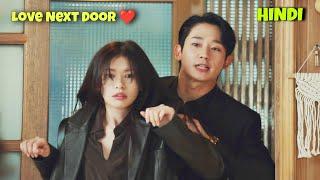 Handsome Boss Fell in Love with Childhood Friend  Love Next Door Korean Drama Explained in Hindi