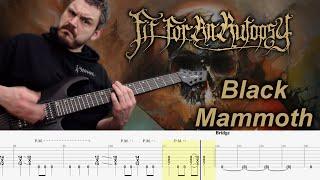 Black Mammoth - Instrumental Guitar Cover & Tabs - Fit For An Autopsy