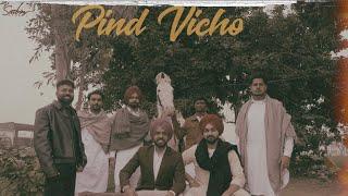 Pind Vicho - Avtar Gill ft. Satbir Aujla | New Punjabi Song 2025