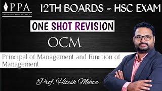 12th OCM :One shot Revision :Principles of Management and Functions of Management:Prof. Hitesh Mehta