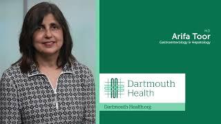 Arifa Toor, MD – Gastroenterology & Hepatology Specialist at Dartmouth Health