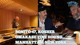 Tripping Kosher: Bonito 47, Manhattan, NY