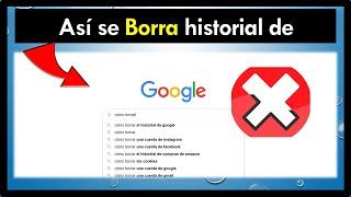  Como Borrar el HISTORIAL de NAVEGACION de GOOGLE Chrome 2023 Rapido y Facil [PC]