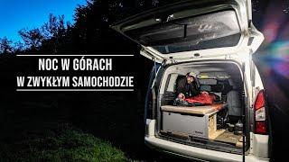 Noc w zwykłym samochodzie i tajna misja w górach - Campervan