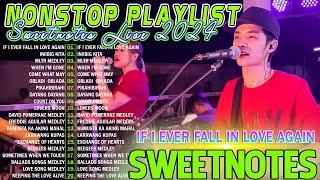 Sweetnotes Non-stop Wednesday's Best Playlist SWEETNOTES Nonstop 2024Best of OPM Love Songs 2024