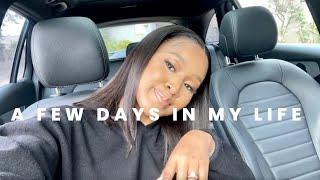 A few days in my life | Vlog