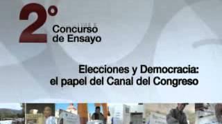 Segundo Concurso de Ensayo Elecciones y Democracia: el papel del Canal del Congreso