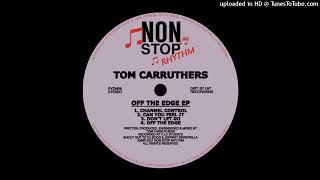 Tom Carruthers - Channel Control