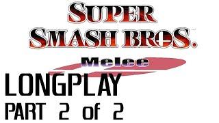 Super Smash Bros. Melee LONGPLAY [1080p 60fps] Part 2 of 2 - Event Match 40-51, All Stage Unlocks