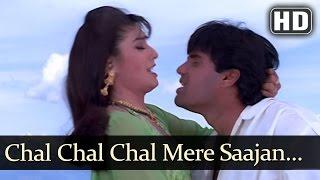 Chal Chal Chal Mere Sajan - Sunil Shetty - Raveena Tandon - Vinashak - Bollywood Songs - Viju Shah