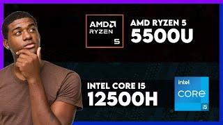 AMD Ryzen 5 5500U vs Intel Core i5 12500H Comparison