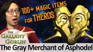 100+ Magic Items for Mythic Odysseys of Theros! - The Gray Merchant of Asphodel D&D 5e supplement