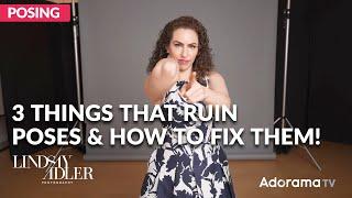 3 Things That Ruin Poses: How to Fix Them | Inside Fashion and Beauty Photography with Lindsay Adler