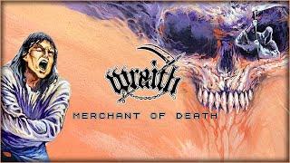 WRAITH - 'MERCHANT OF DEATH' (OFFICIAL AUDIO)