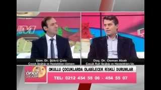 Okullu Çocuklarda Olabilecek Riskli Durumlar - Doç.Dr. Osman Abalı