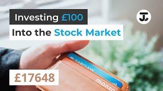 Investing £100 into the stock market