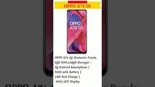 New Smart Phones in 2021// Oppo A74 5G // #shortsvideos #Shorts #Uday Tech