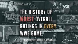 The History Of The Worst Overall Ratings In Every WWE Game(Smackdown HCTP-WWE 2K17)