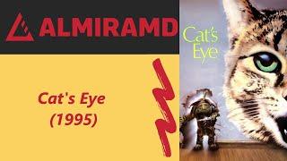 Cat's Eye  - 1995 Trailer