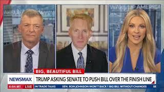 Lankford on Newsmax Talks One Big Beautiful Bill and CODEL to Middle East