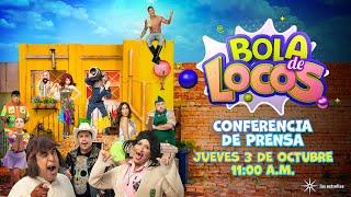 Conferencia de prensa | Nueva temporada: BOLA DE LOCOS