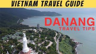 Danang Travel Guide | Where to Stay, What to Do, What to Eat