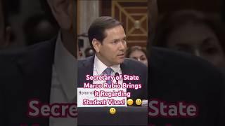 Secretary of State Marco Rubio Brings it Regarding Student Visas!   