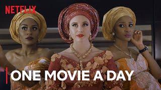 One Movie a Day | Netflix Naija