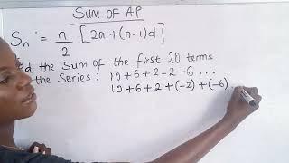 SUM OF ARITHMETIC PROGRESSION (A.P)