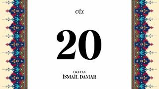 Sayfa Takipli Hızlı Mukabele 20. Cüz İsmail Damar (2020)