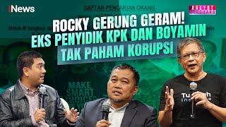 Debat Sengit Rocky Gerung dengan Eks Penyidik KPK & Boyamin Kasus Masiku - Rakyat Bersuara 17/12