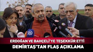 Erdoğan ve Bahçeli'ye Teşekkür Etti! Selahattin Demirtaş'tan Flaş Açıklama