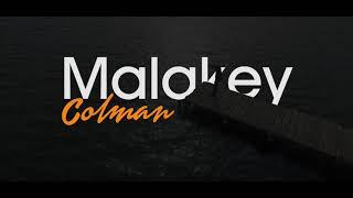 Malakey - ColMan (Clip Officiel)