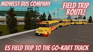 Roblox | Midwest Bus Company | ES Field Trip To The Go-Kart Track