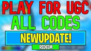 Play For UGC Codes | Roblox Play For UGC Codes (June 2024)