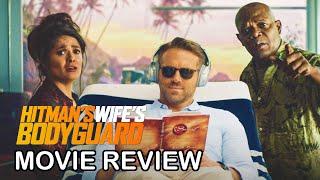 Critic Kebab Reviews Hitman's Wife's Bodyguard