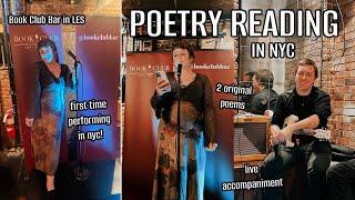 First NYC Poetry Reading | Book Club Bar, Live Music, Getting Back Into Poetry | Nichole McFarland