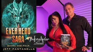 Jeff Pantanella the Author of Hero Ever Saga in a LA Spectacular interview with Norma V