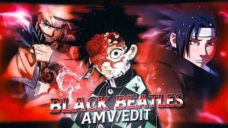 Naruto x Demon Slayer : Black Beatles「AMV/EDIT」/ By @RAIUKI-h2i & @Fleezayeditz