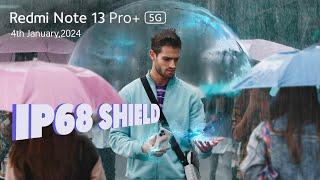 Redmi Note 13 Pro+ 5G | Superpowered IP68 Shield