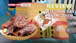 Thịt Trâu Gác Bếp, Thịt Trâu Sấy Mường Then |Review