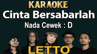 Cinta Bersabarlah (Karaoke) Letto /Nada Cewek D