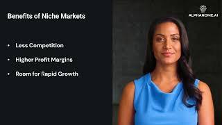 The Riches Are in the Niches: Why Investors Should Consider Niche Markets