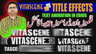 Edius me Cinematic Title Kaise Banaye | Cinematic Text Animation for Title | ProDAD Vitascene