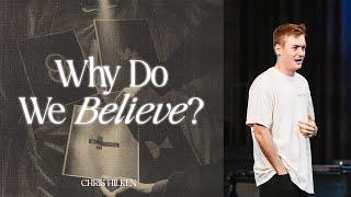 Why do we believe? - (John 10:22-42)