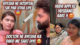 Ayesha Ne Hospital Sir Par Utha Liye | Ayesha Ko Takleef Hogai | Nazar Is Real | Zeeshan & Abresh